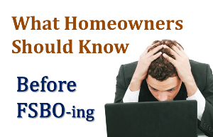 What homeowners should know before FSBO-ing